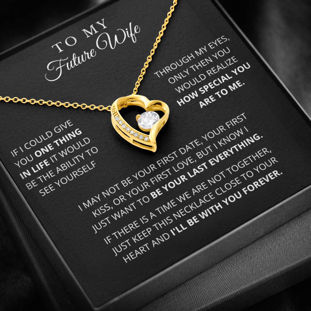 To My Future Wife | One Thing In Life | Forever Love