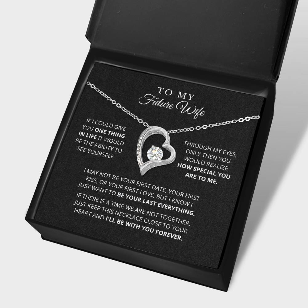 To My Future Wife | One Thing In Life | Forever Love