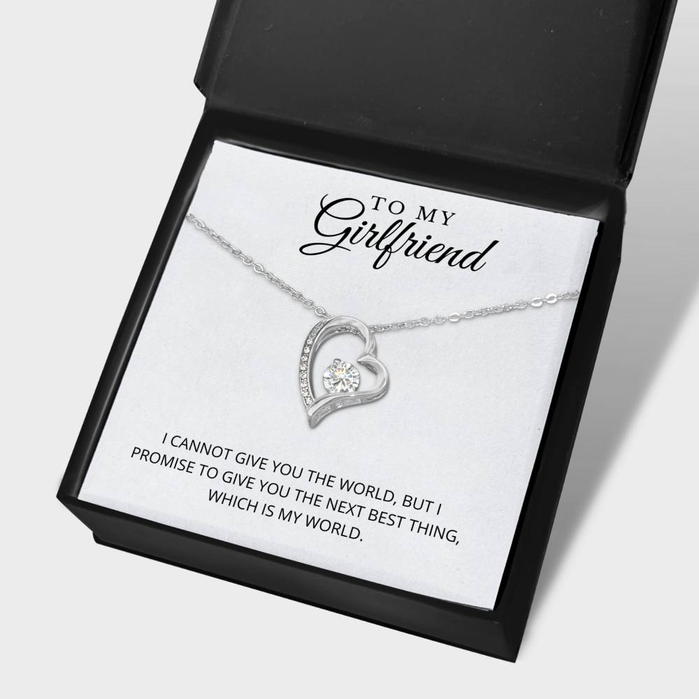 To My Girlfriend | Give You The World | Forever Love