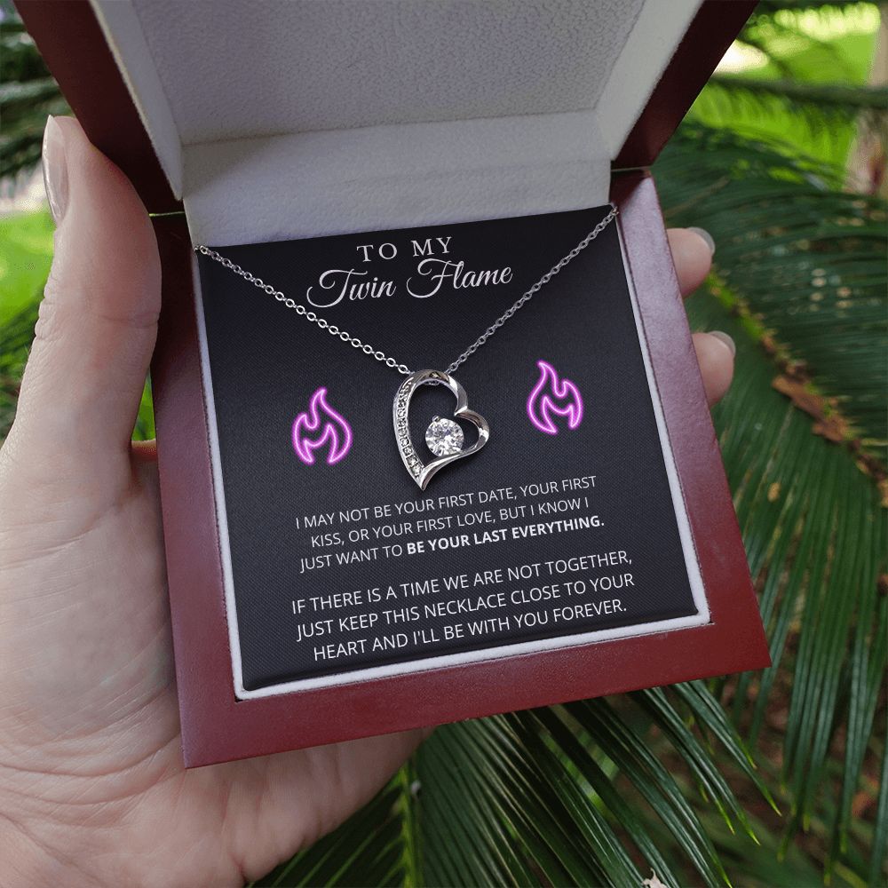 To My Twin Flame | Last Everything | Forever Love