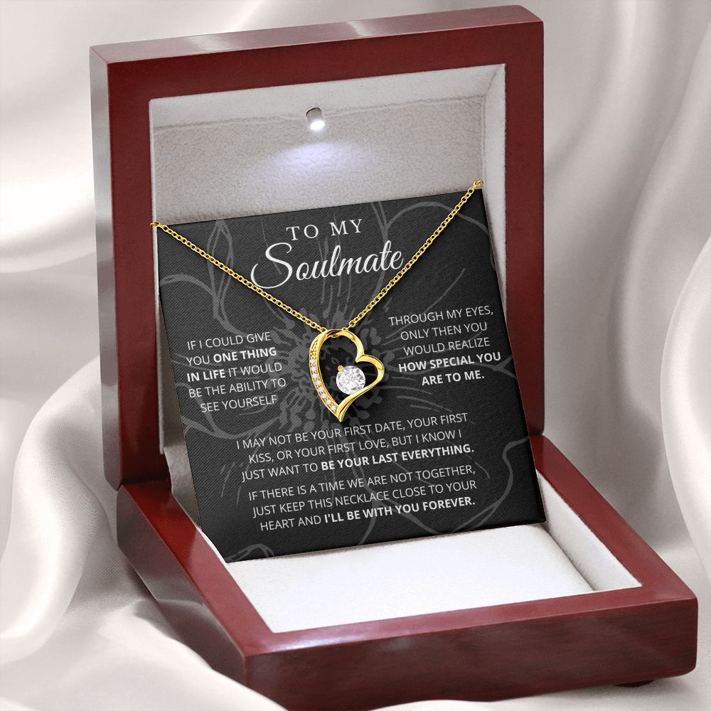 To My Soulmate | See Yourself | Forever Love