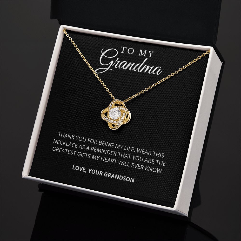 To My Grandma | My Life | Love Knot
