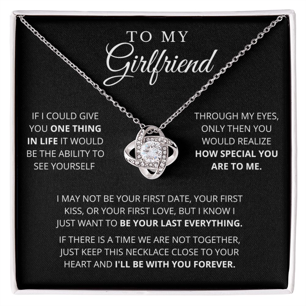 To My Girlfriend | Grateful | Love Knot