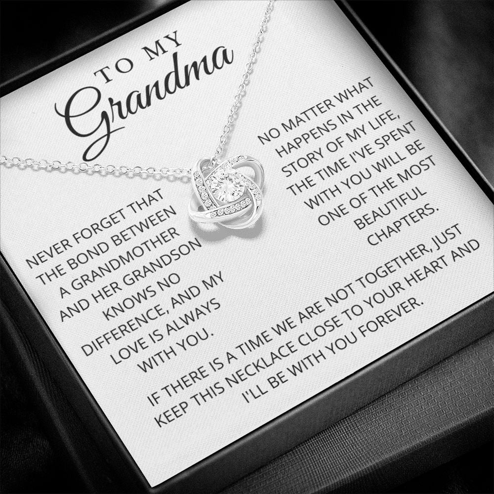 To My Grandma | Never Forget | Love Knot