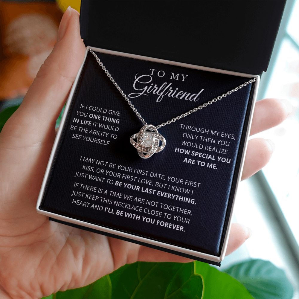 To My Girlfriend | Grateful | Love Knot