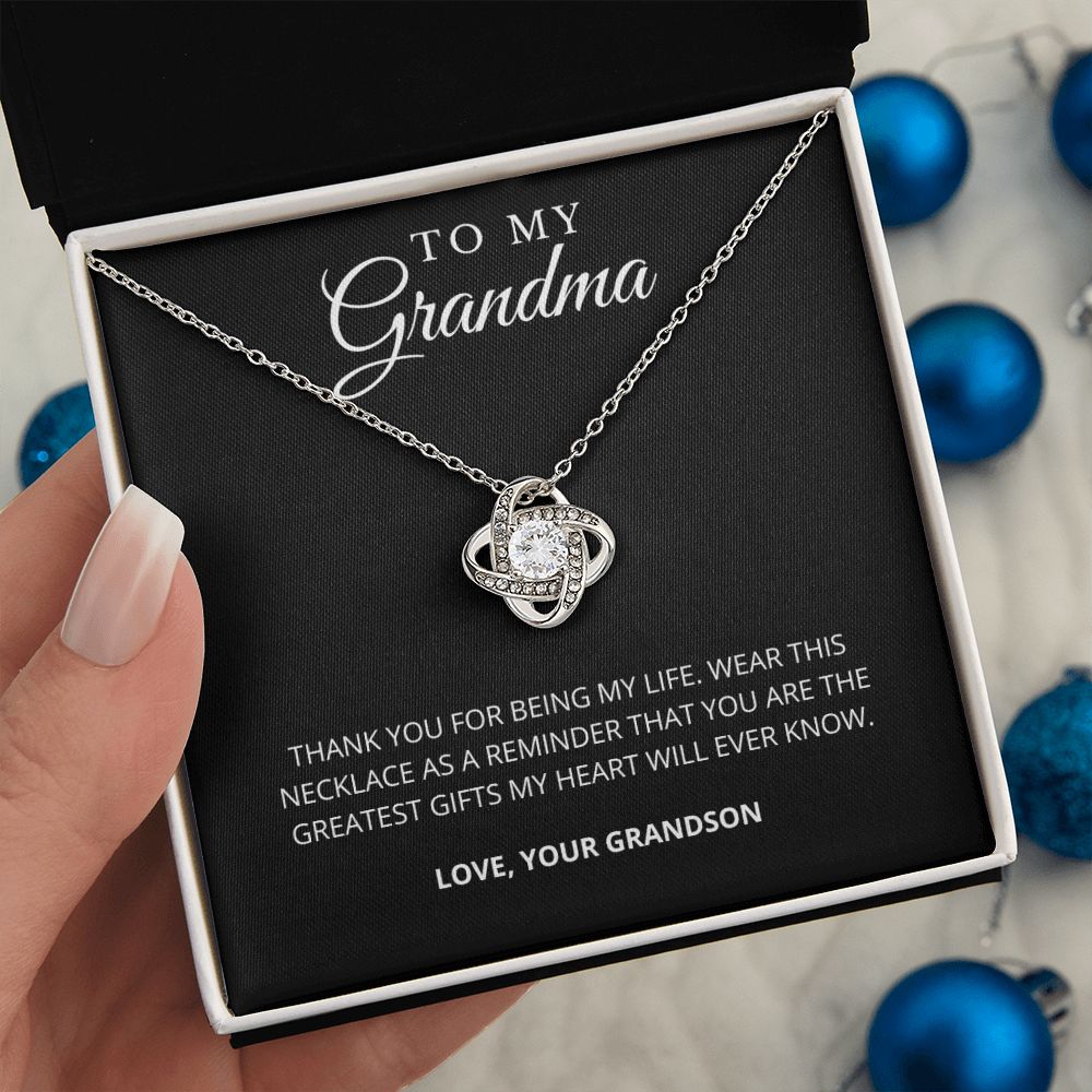 To My Grandma | My Life | Love Knot