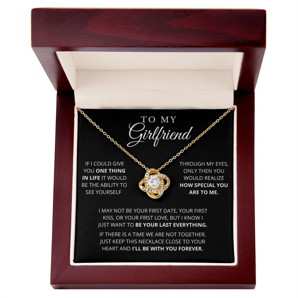 To My Girlfriend | Grateful | Love Knot