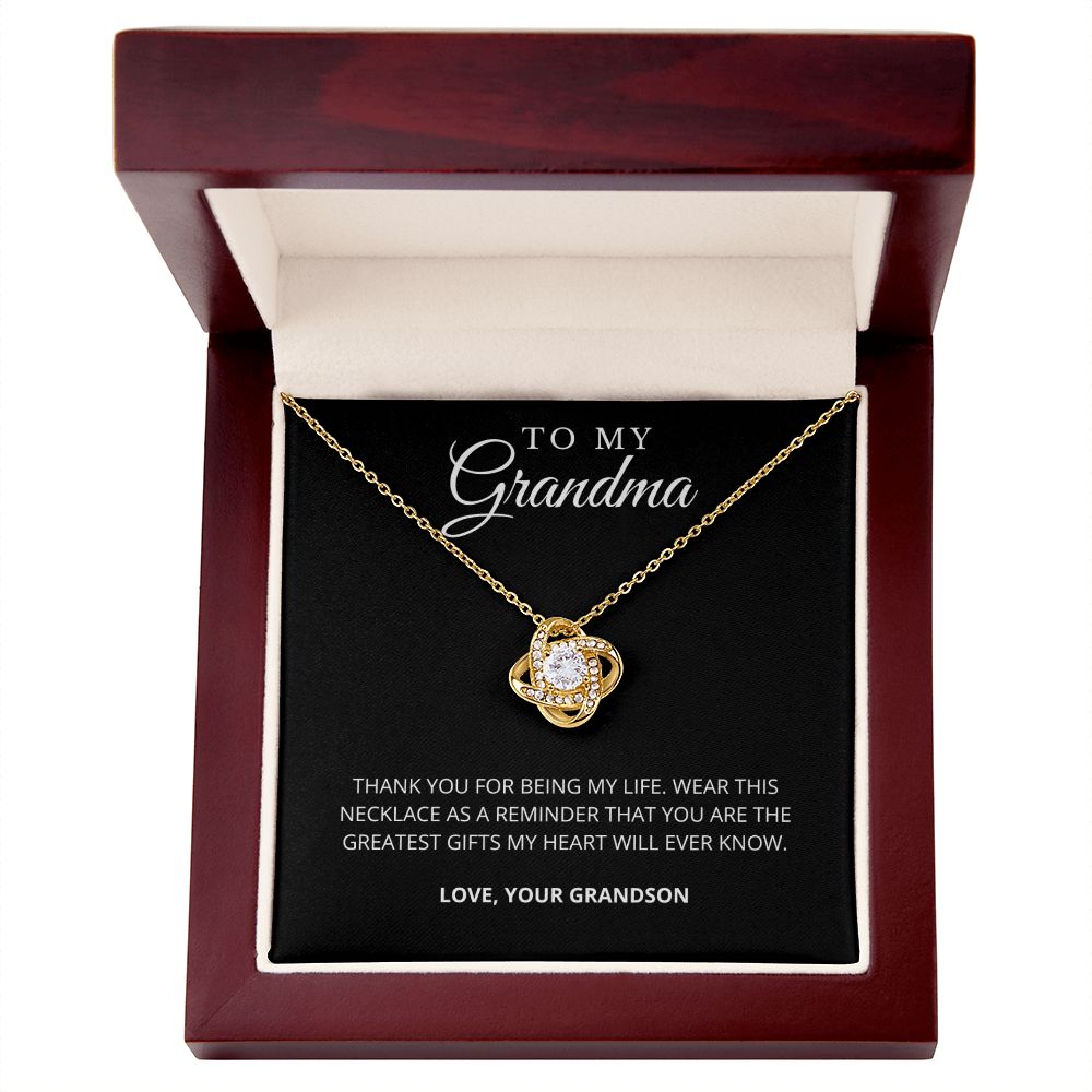 To My Grandma | My Life | Love Knot
