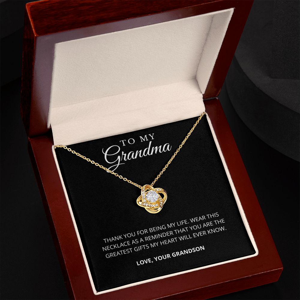 To My Grandma | My Life | Love Knot
