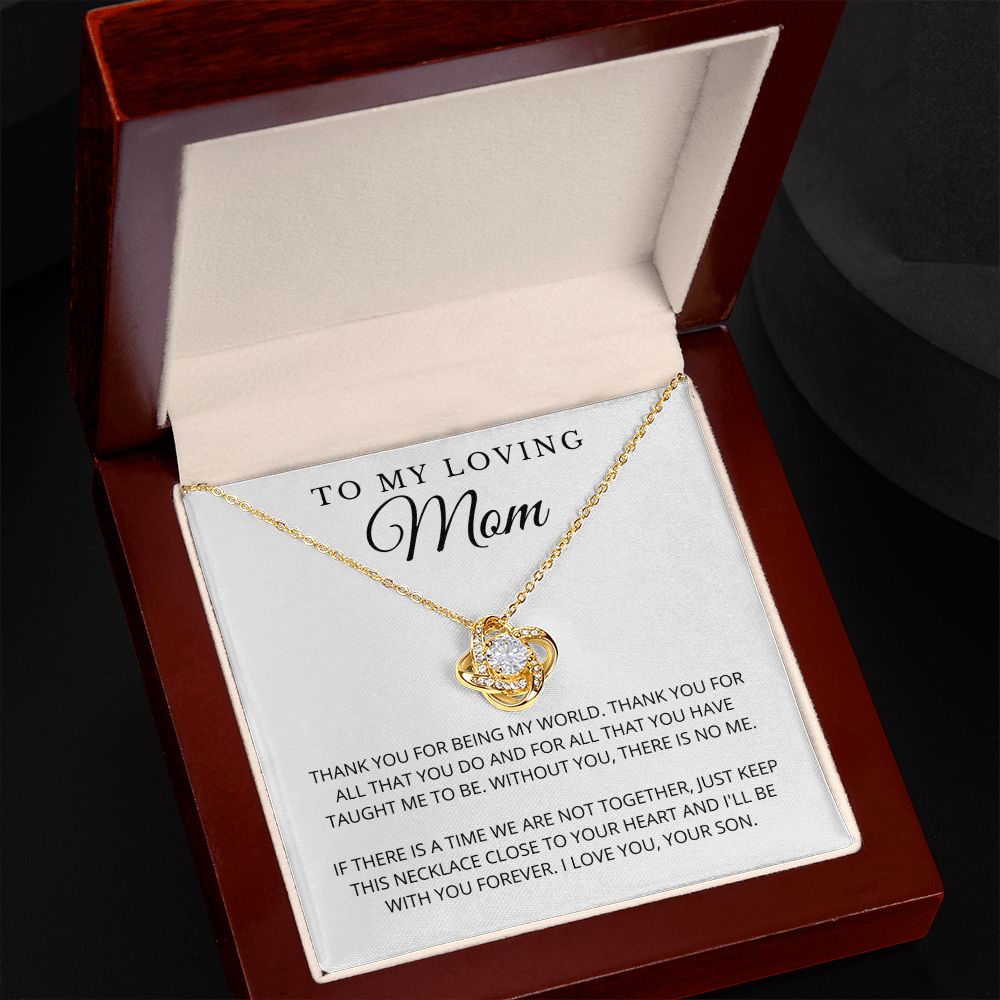 To My Mom | My World | Love Knot