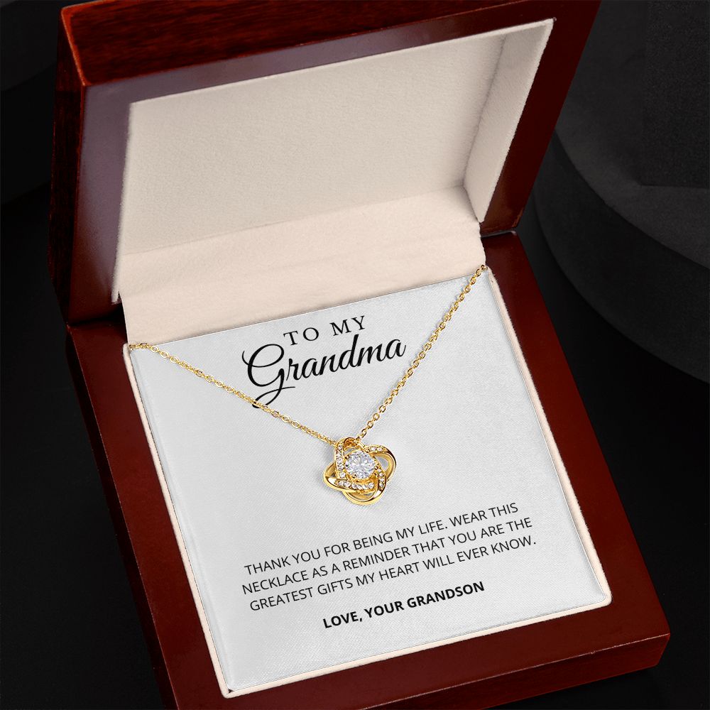 To My Grandma | My Life | Love Knot