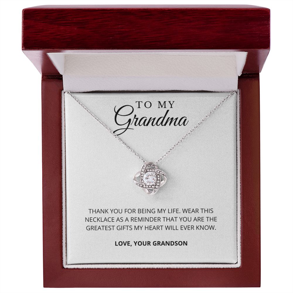 To My Grandma | My Life | Love Knot