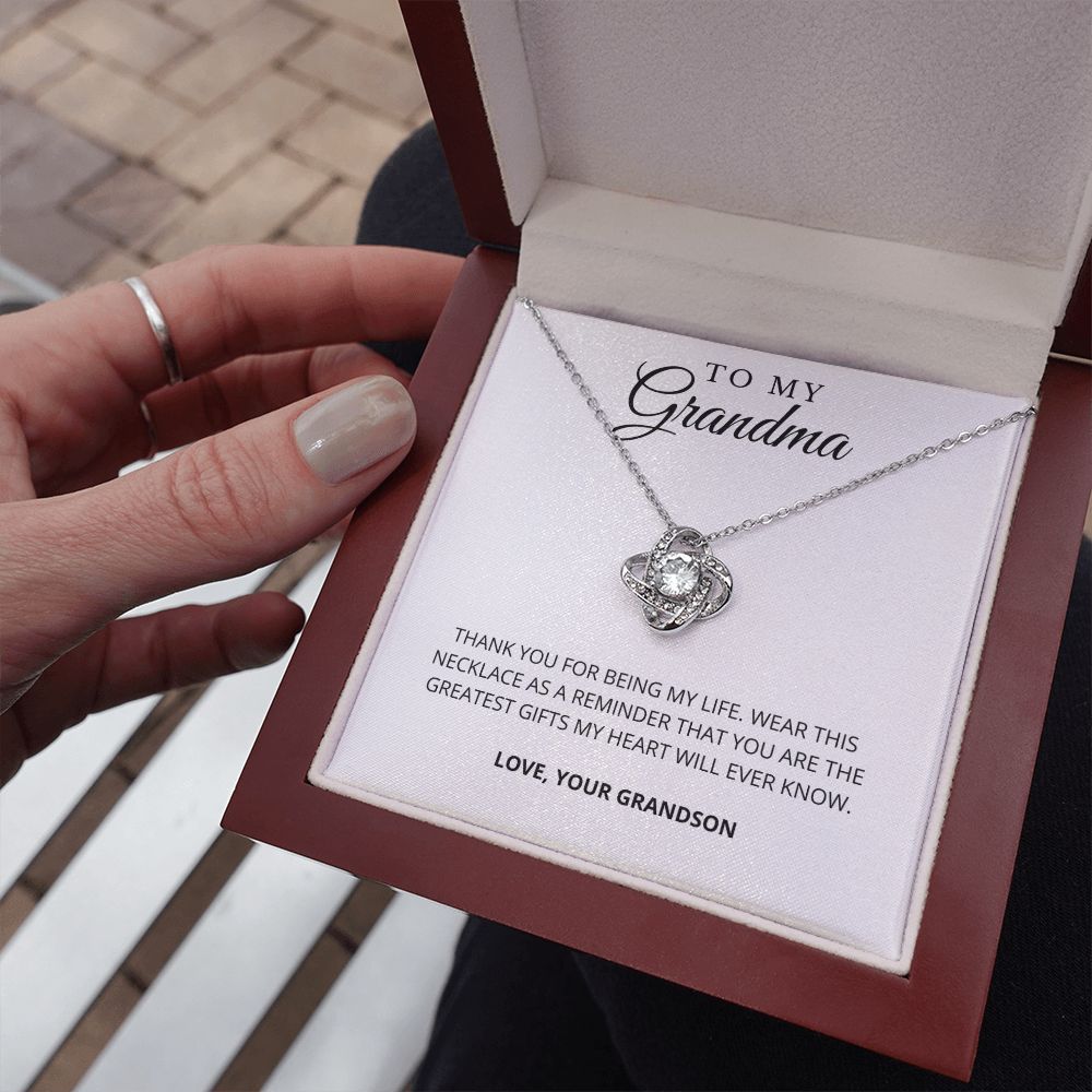 To My Grandma | My Life | Love Knot