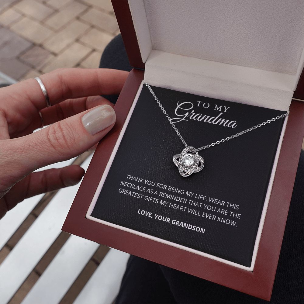To My Grandma | My Life | Love Knot