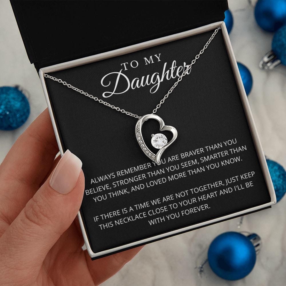 To My Daughter | Always Remember | Forever Love