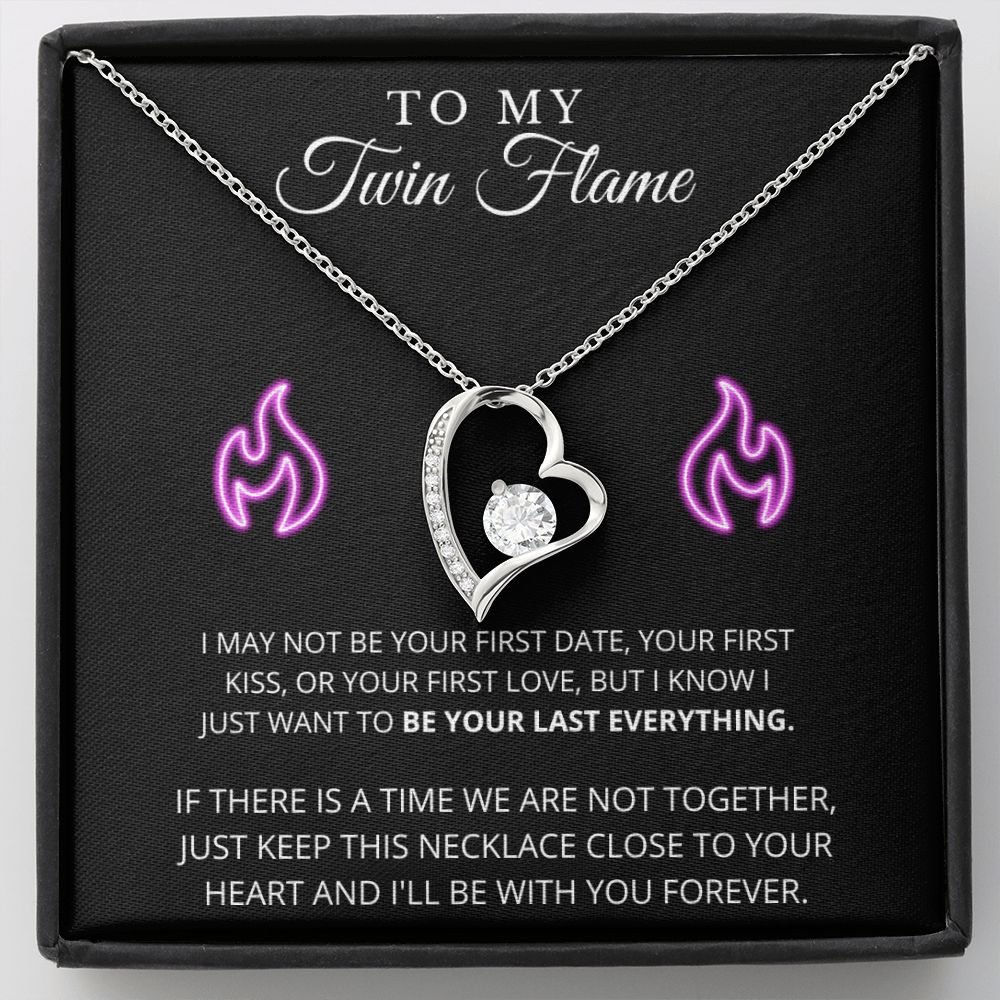 To My Twin Flame | Last Everything | Forever Love