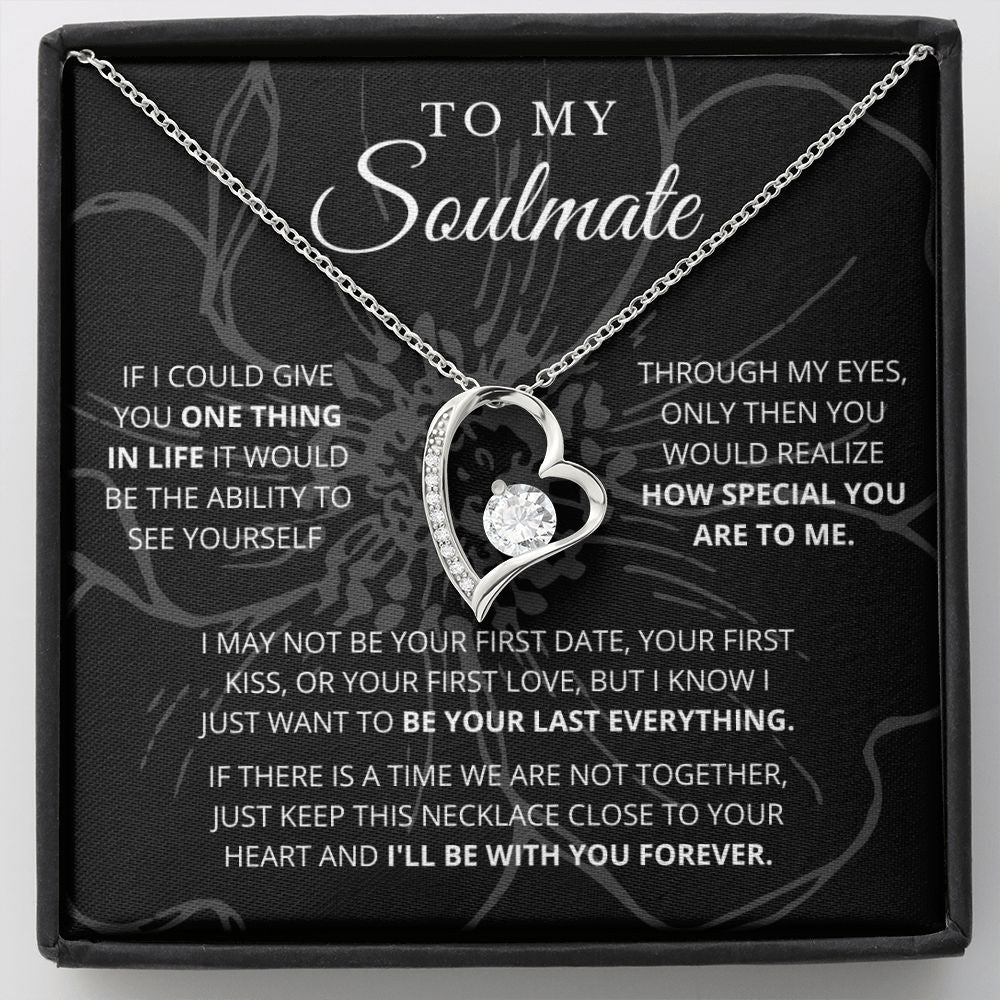 To My Soulmate | See Yourself | Forever Love