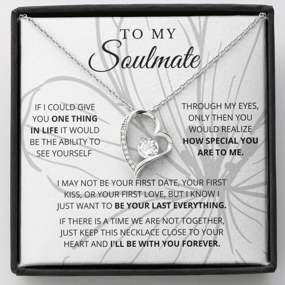 To My Soulmate | See Yourself | Forever Love