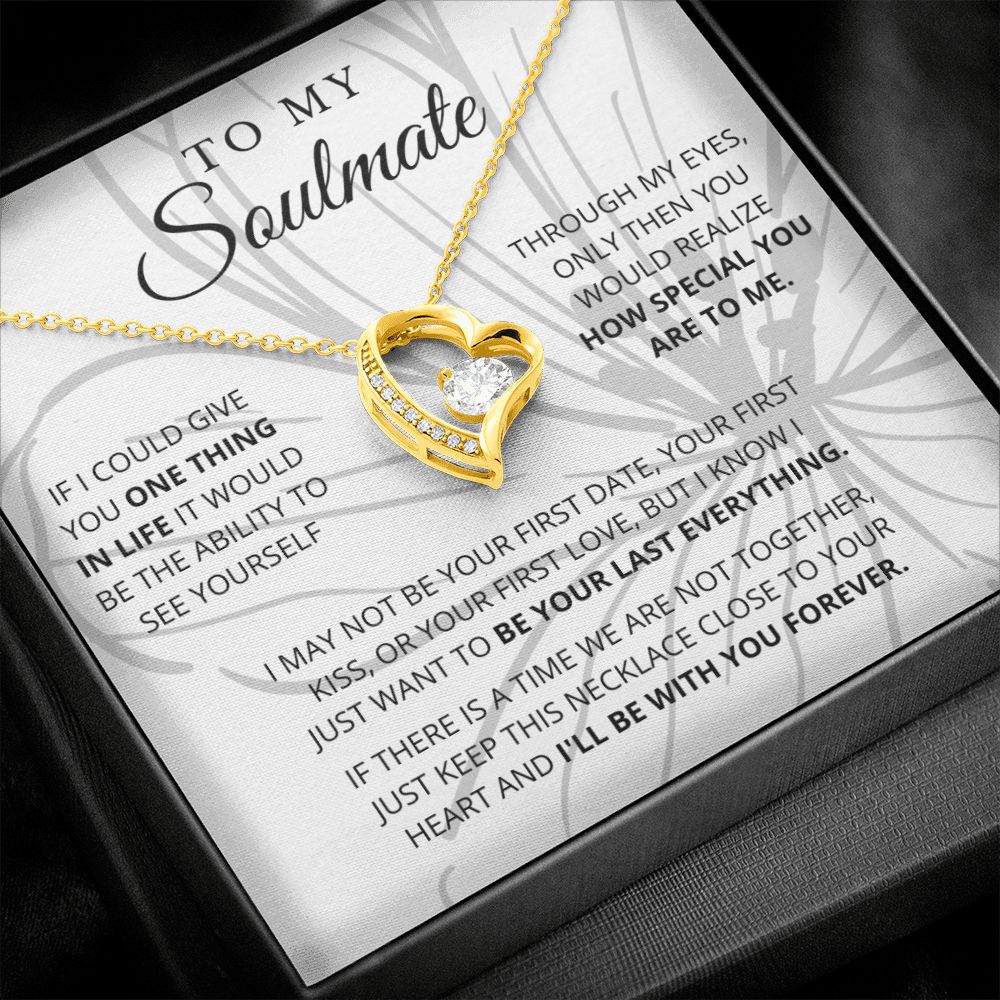 To My Soulmate | See Yourself | Forever Love