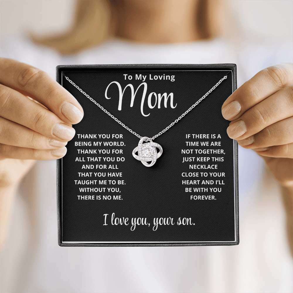 To My Mom | Forever | Love Knot