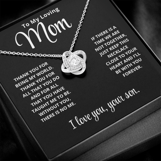 To My Mom | Forever | Love Knot