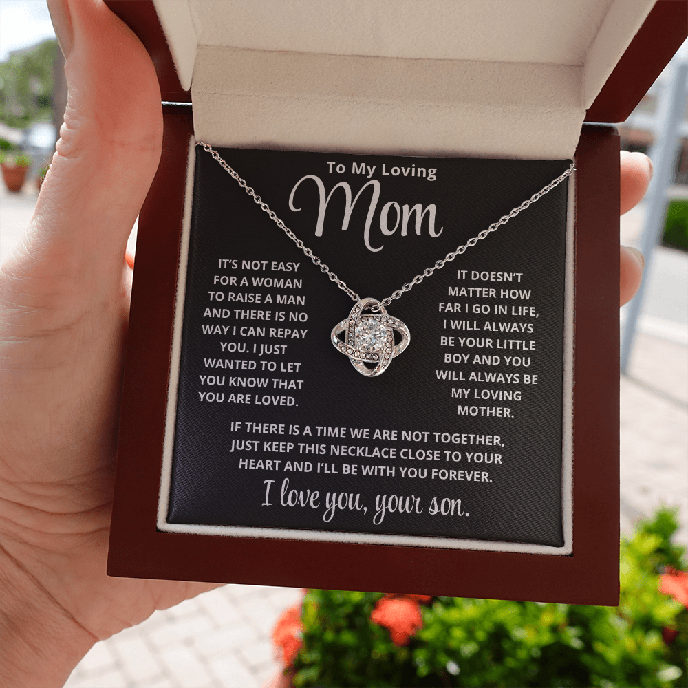 To My Mom | Not Easy | Love Knot