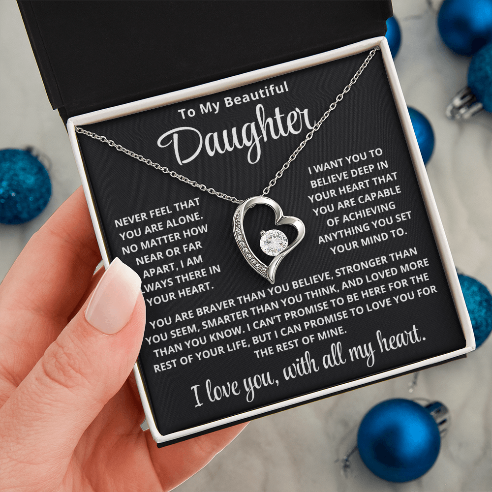 To My Daughter | Never Alone | Forever Love