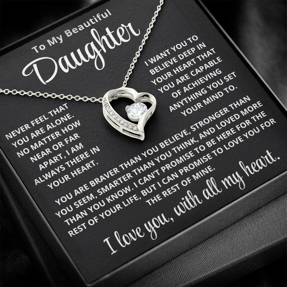To My Daughter | Never Alone | Forever Love