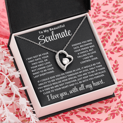 To My Soulmate | Last Everything | Forever Love