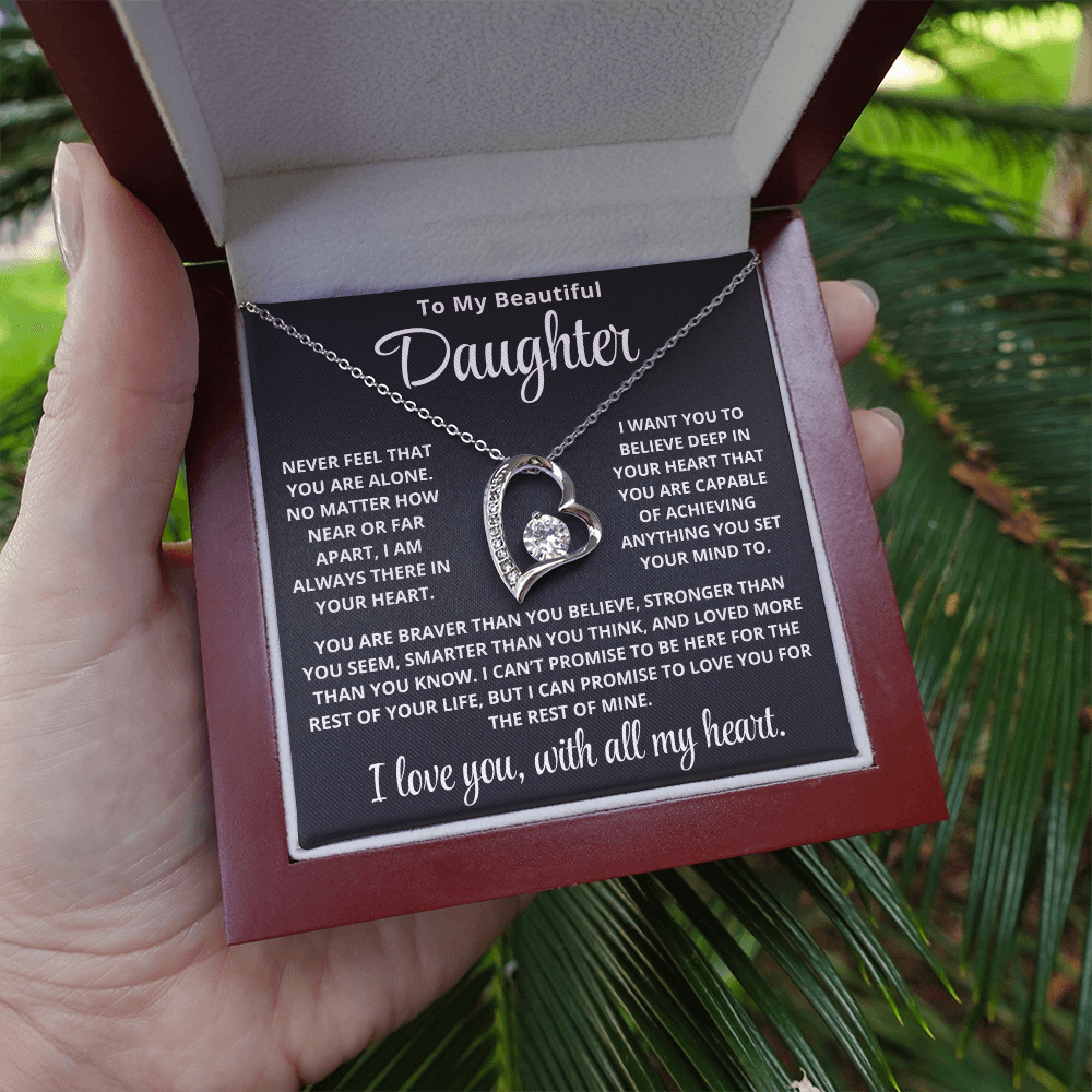 To My Daughter | Never Alone | Forever Love