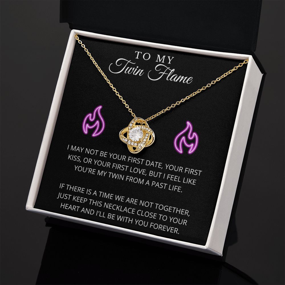 To My Twin Flame | Grateful | Love Knot