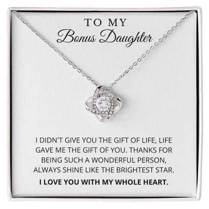 To My Bonus Daughter | Love Knot