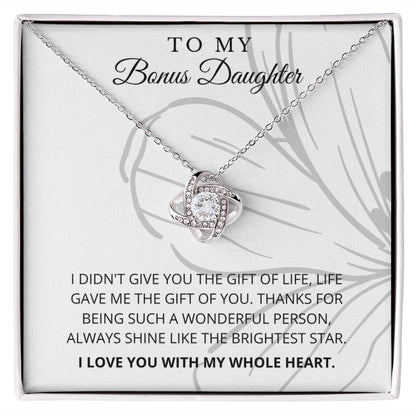 To My Bonus Daughter | Love Knot