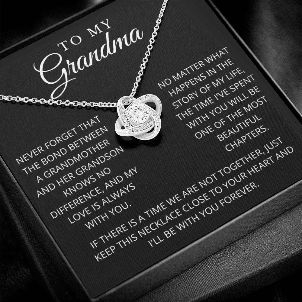 To My Grandma | Never Forget | Love Knot