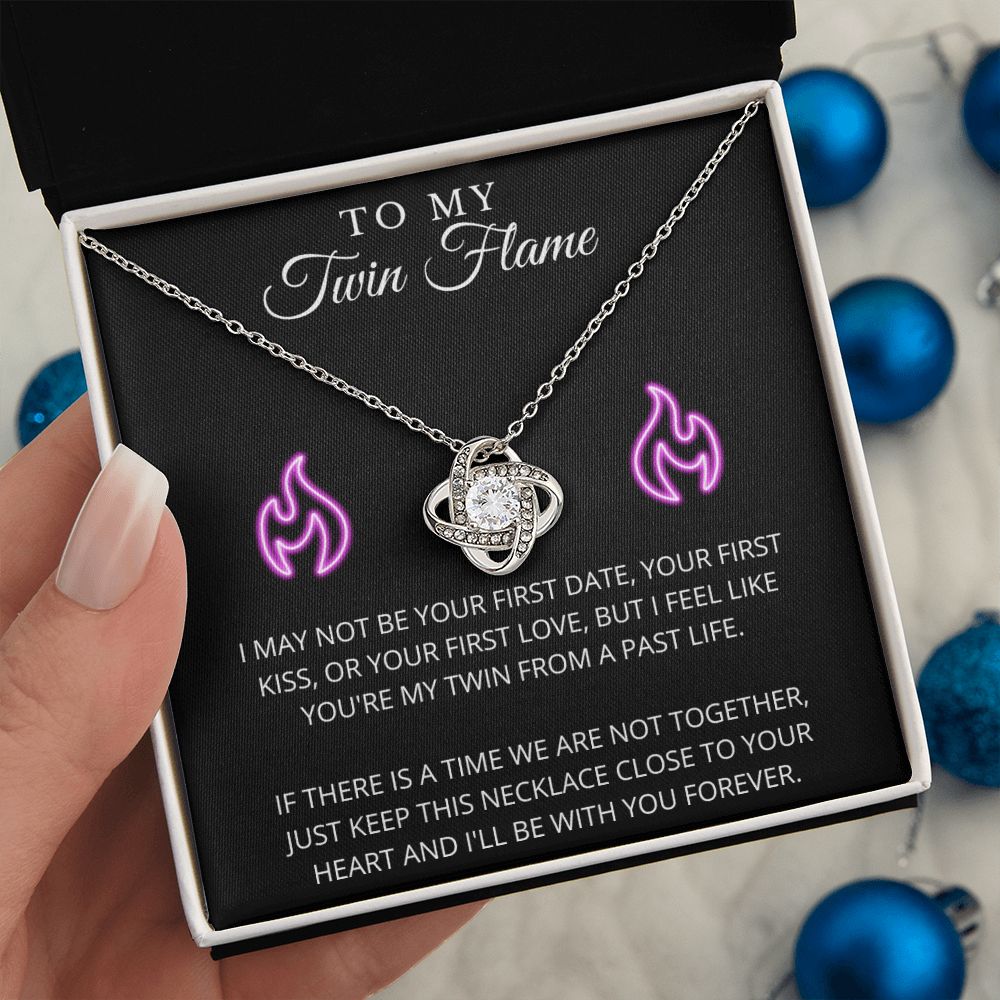 To My Twin Flame | Grateful | Love Knot