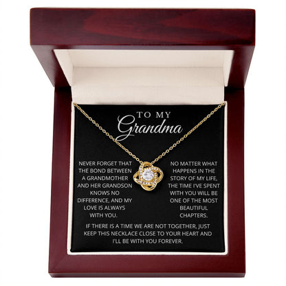 To My Grandma | Never Forget | Love Knot