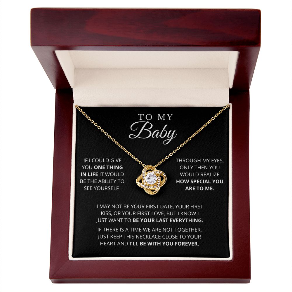 To My Baby | Grateful | Love Knot