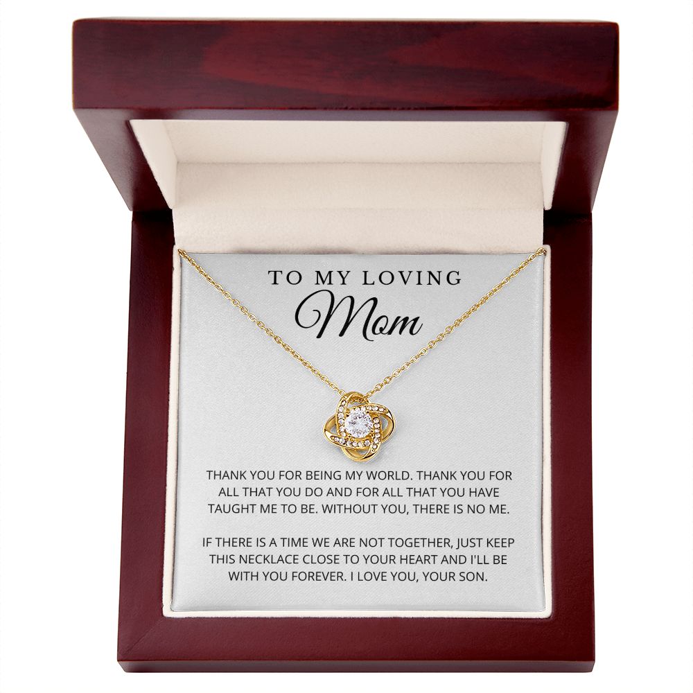 To My Mom | My World | Love Knot