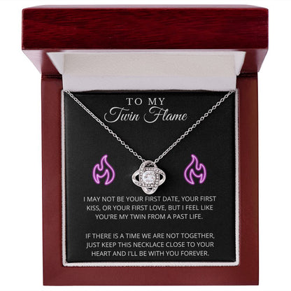 To My Twin Flame | Grateful | Love Knot