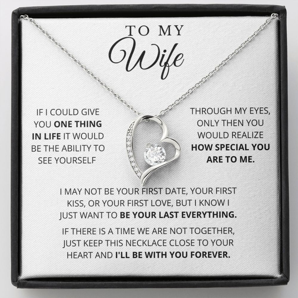 To My Wife | One Thing | Forever Love