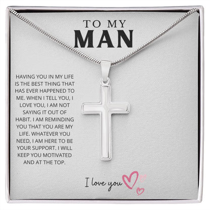 To My Man | Your Motivation | Cross Necklace